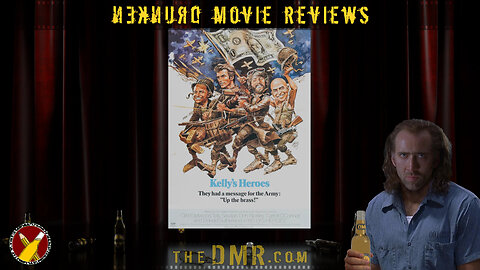 DMR #262: Kelly’s Heroes