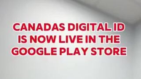Canada's Digital ID Is Now Live in the Google Play Store