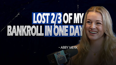 Abby Merk: The $3,500 Loss That Almost Made Me Quit Poker | DSH #1589