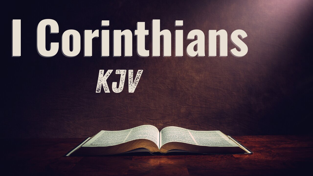 KJV Audio Bible - I Corinthians