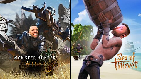 Variety Stream Friday! Monster Hunter Wilds Beta | Sea of Thieves!