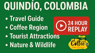 Recent Info about Quindio Colombia 24 HR