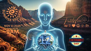 TruthWave : SunRISE Energy Session - November 11 2025