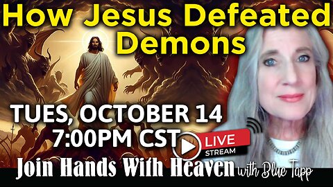 How Jesus Defeated Demons... And You Can Too! Blue Tapp LIVE!