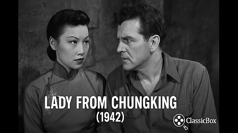 Lady from Chungking (1942) | Original Vintage Film Print | WWII Drama | Full Movie