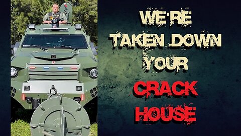 Brevard County (Florida) Sheriff Wayne Ivey is bulldozing drug dens