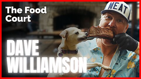 Dave Williamson | The Food Court #3