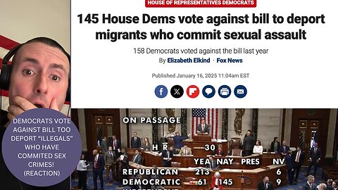 DEMOCRATS VOTED AGAINST BILL DEPORTING ILLEGALS WHO COMMIT SEX CRIMES! (LIVE)