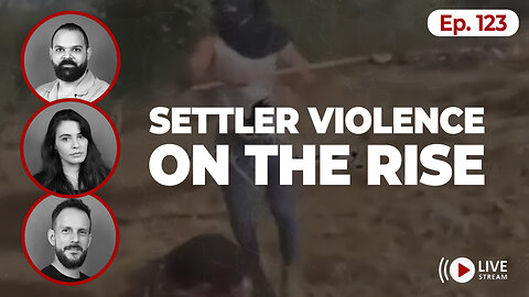 From Gaza to Lebanon: Israeli ‘ceasefire’ violations are the new normal | Ep. 123