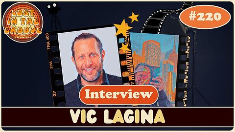 #220 - Interview with producer & director Vic Lagina