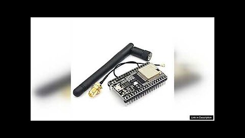 ESP32 WROOM-32U WROVER WiFi Module with 2.4G Antenna Development Board Board+Antenna Review