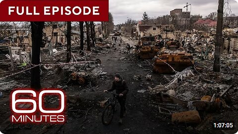Our Latest Stories on the Ukraine-Russia War | 60 Minutes Full Episodes