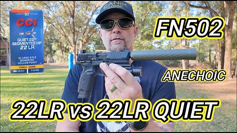 Testing the 22LR vs 22LR QUIET with the FN502