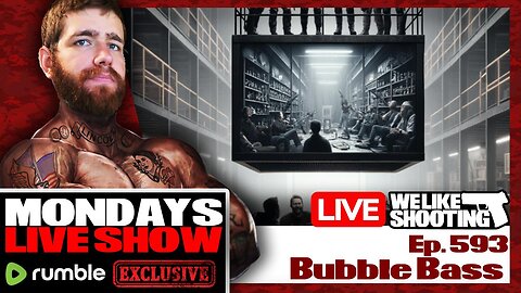 Bubble Bass - We Like Shooting 593 (Gun Podcast)