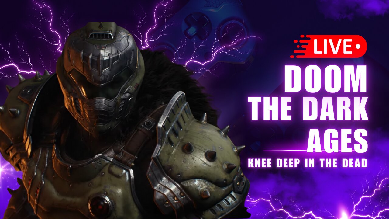 🎮Live Doom The Dark Ages. Ep. 5. Knee Deep In The Dead.🎮