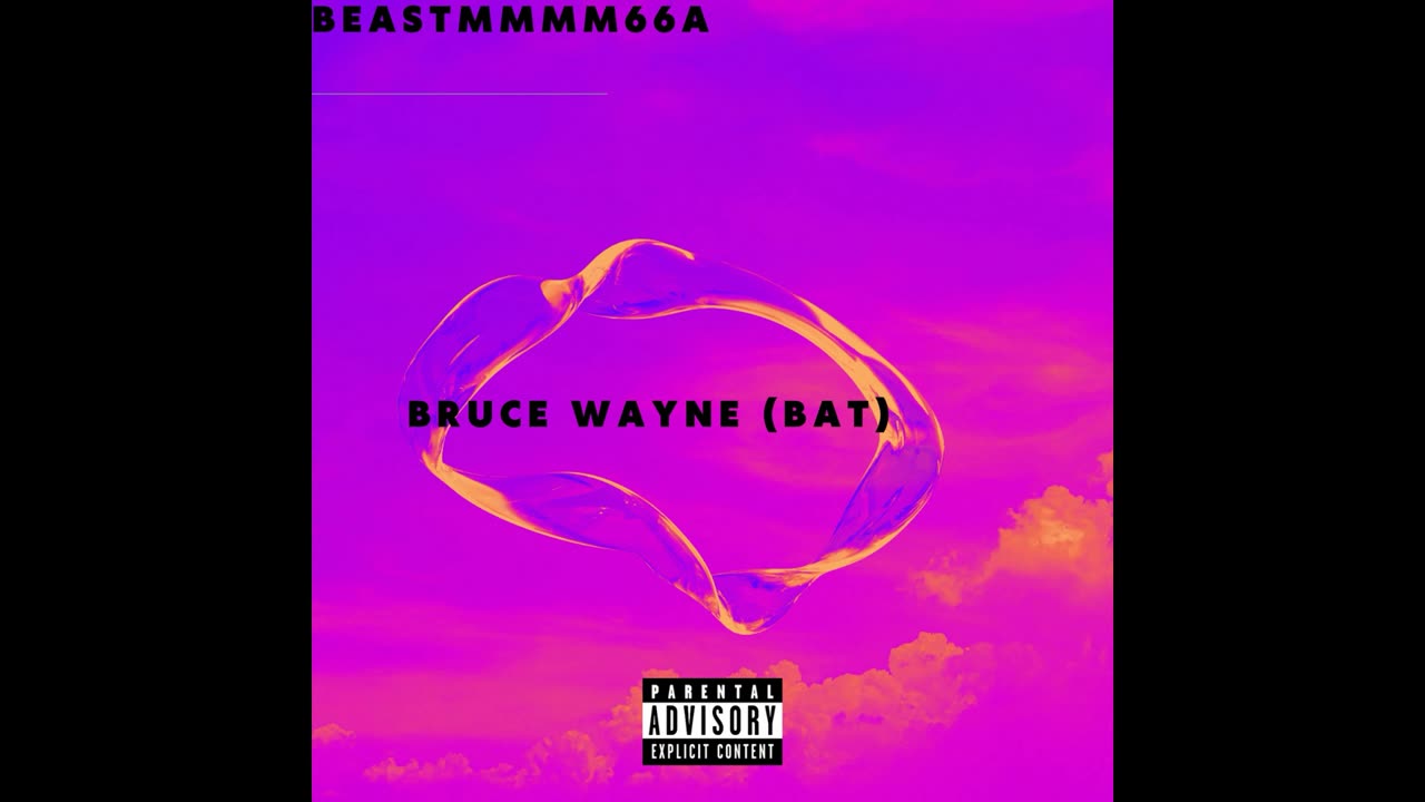 BRUCE WAYNE (BAT) [Official Audio]