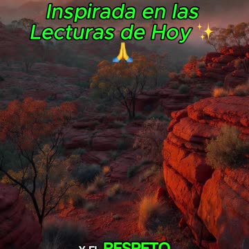 🙏✨ Oración Inspirada en las Lecturas de Hoy ✨🙏