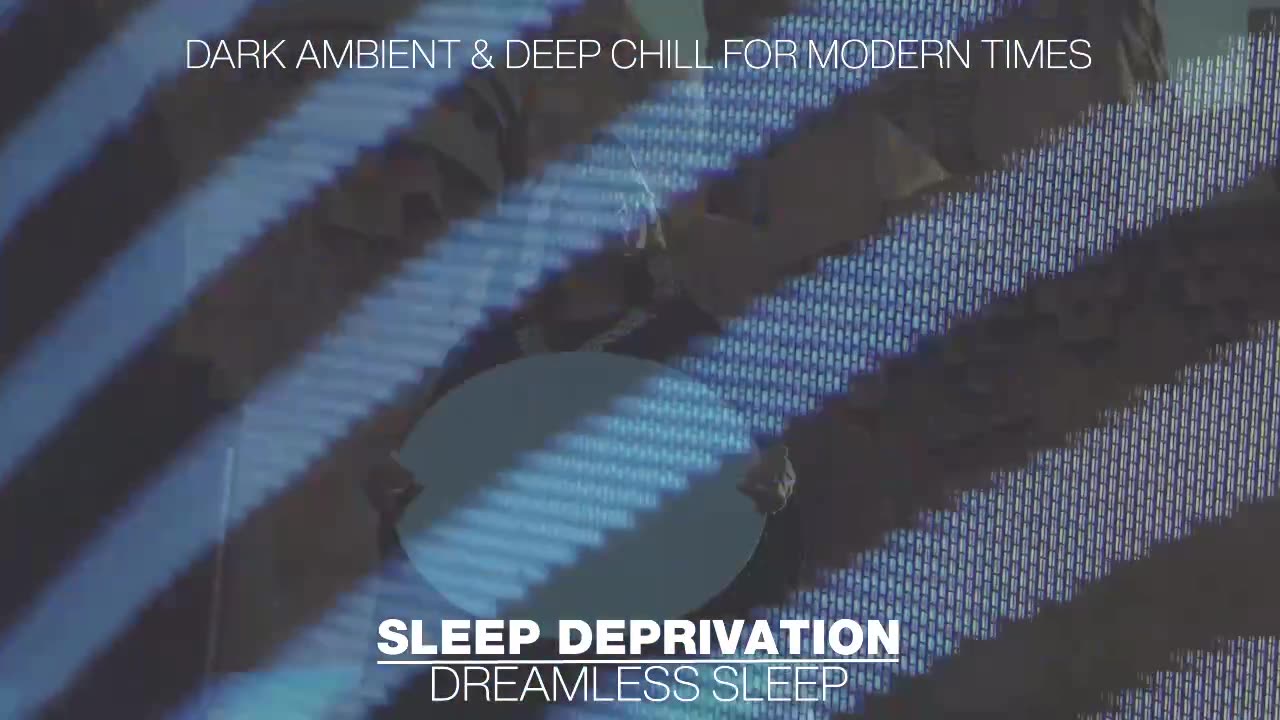 Sleep Deprivation : Join Us In Our Brutal Ambience