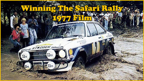 Winning The Safari Rally - 1977 Film