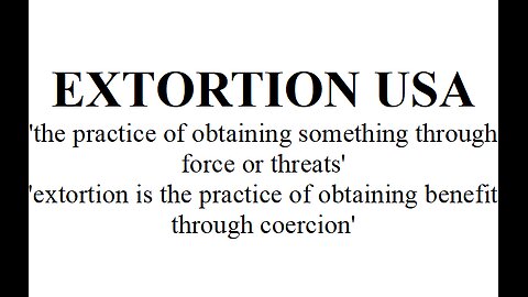 EXTORTION USA