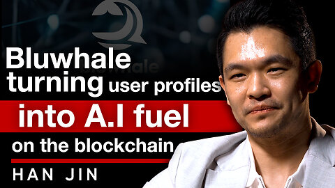 How Bluwhale Is Turning User Profiles Into Fuel for AI on the Blockchain - Brian Rose with Han Jin