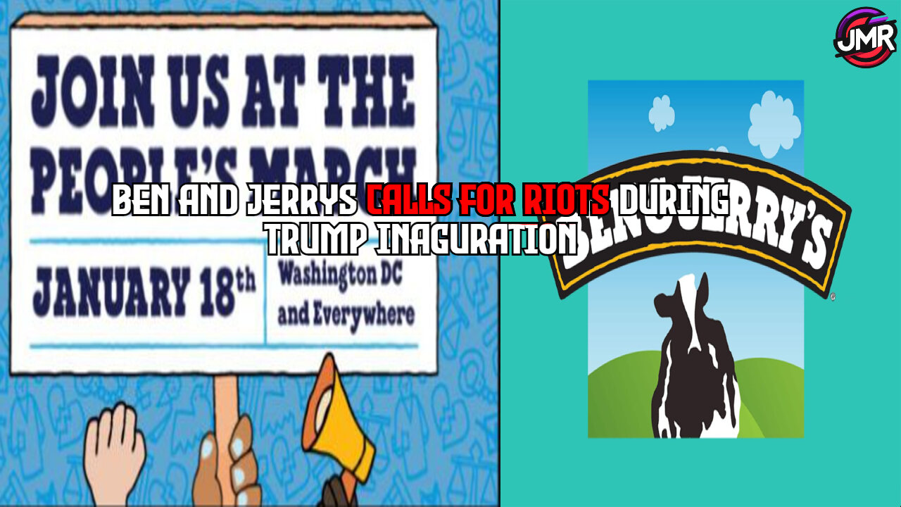 RIOTS Planned For Trump Inauguration, Ben & Jerrys announces protests