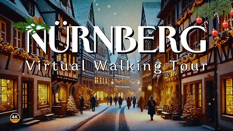 Nuremberg in Winter: Exploring Historic Streets and Famous Places