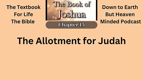 Episode 201 Text Book for Life, The Bible. On Down to Earth But Heavenly Minded Podcast.