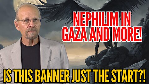 NEPHILIM IN GAZA?!