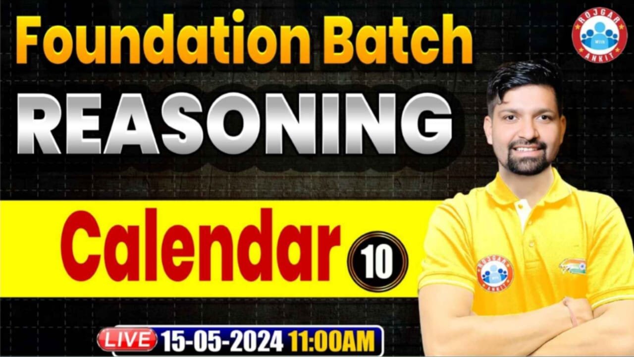 REASONING CLASS, CALENDAR #10