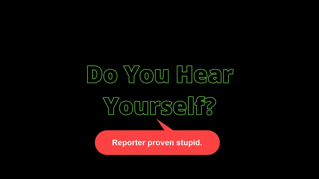 Stupid Question - Perfect Answer