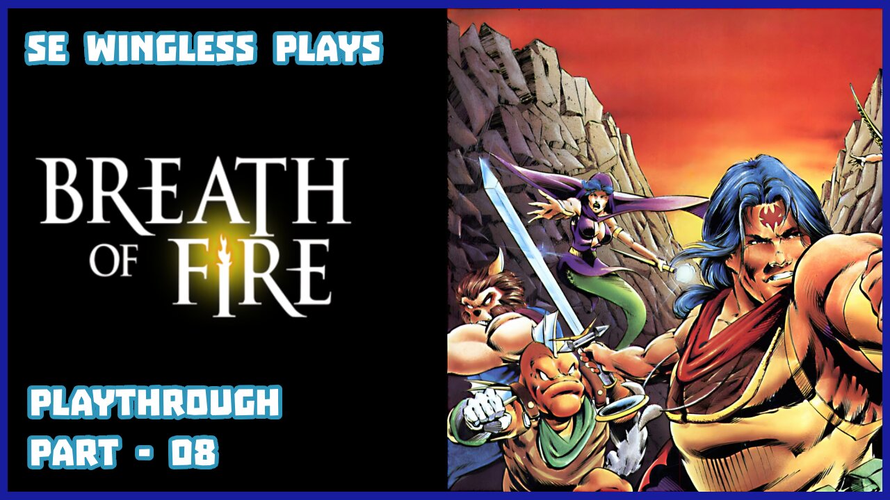 Breath of Fire (GBA) Part 08