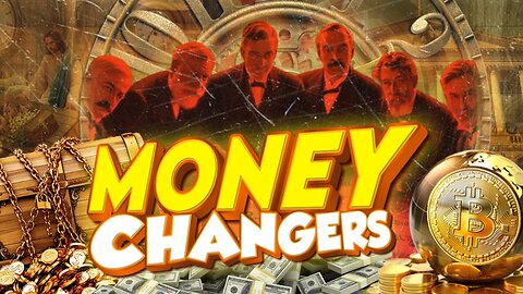 The Money Changers: Exposing the Hidden History of Power and Control