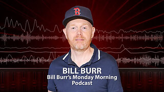 Millionaire Comedian Bill Burr Reveals Why The Ultra-Wealthy Are The True Baddies … Just Not Him