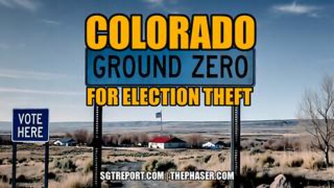 Colorado's is Ground Zero for Election Theft -- Erik Holt