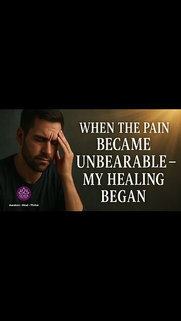 When the Pain Became Unbearable — My Healing Began