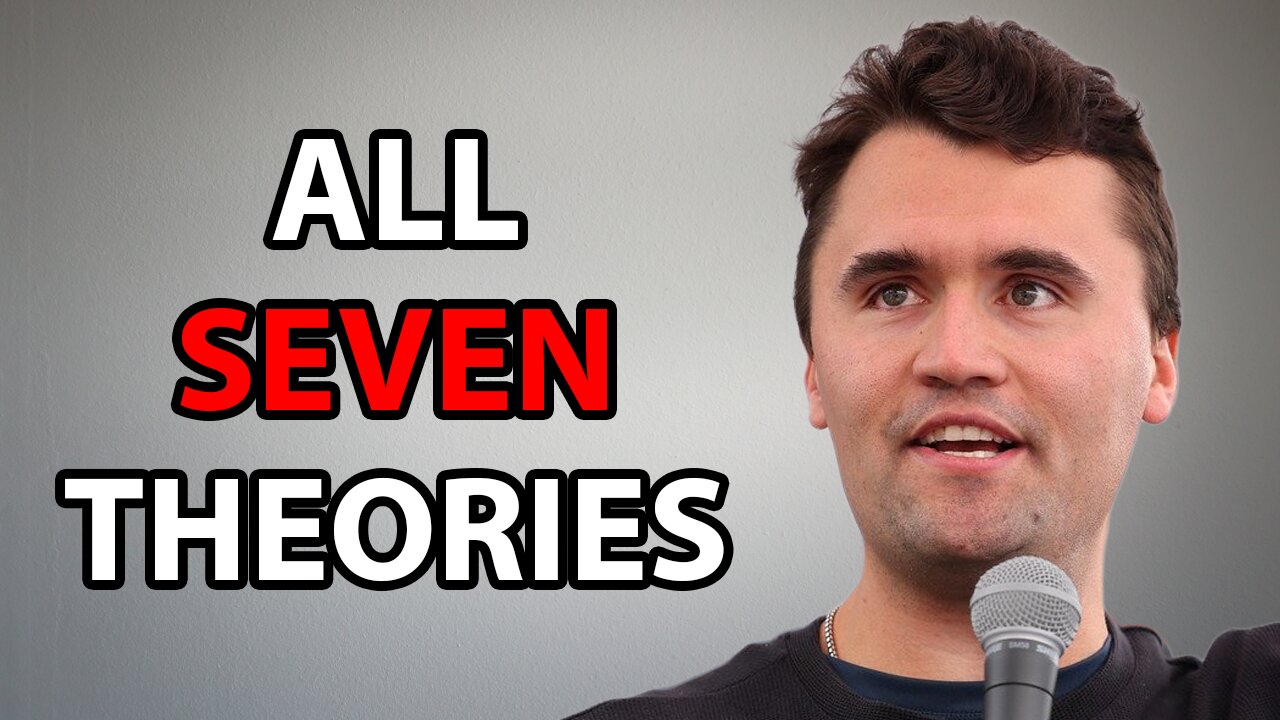 ALL 7 THEORIES on how Charlie Kirk was Murdered