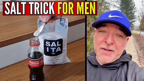 SALT TRICK FOR MEN – (STEP BY STEP!) – WHAT IS THE SALT TRICK? Does The Salt Trick For Men Work?