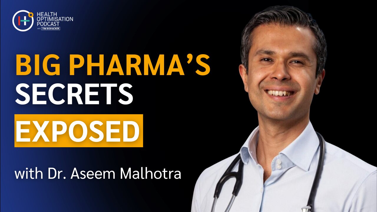 Big Pharma’s Secrets EXPOSED: Dr. Aseem Malhotra Tells All