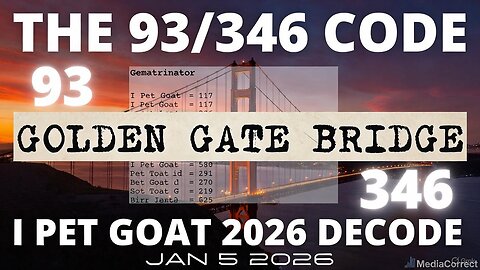 MUST SEE: The Golden Gate Bridge Code 93 & 346 - I PET GOAT 2026 DECODE - Strange New Video Analysis