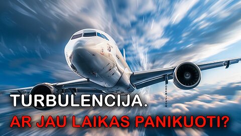 Turbulencija giedrame danguje. Kodėl žmonija nustos skraidyti?
