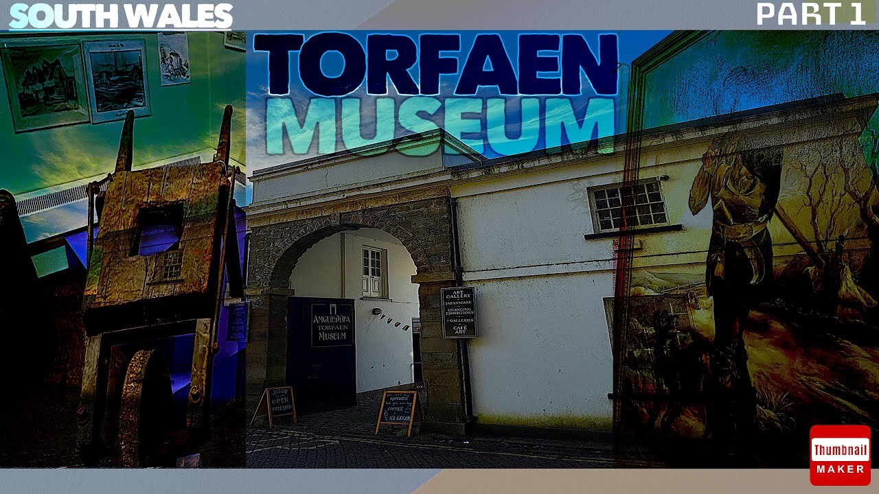 TORFAEN MUSEUM |PART 1