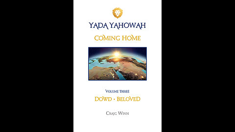 YYV3C4 Coming Home Dowd...Beloved...Chosen One