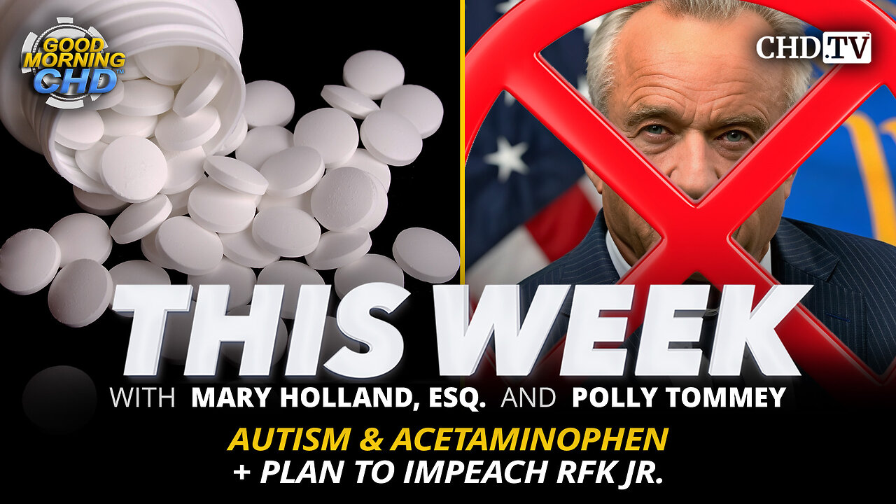 Autism & Acetaminophen + Plan To Impeach RFK Jr.
