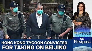 Jimmy Lai Convicted: Why Beijing Is Silencing Opposition in Hong Kong | Vantage With Palki Sharma