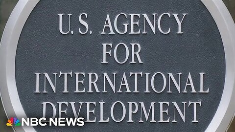 What is USAID, the foreign assistance agency Trump wants to shut down?