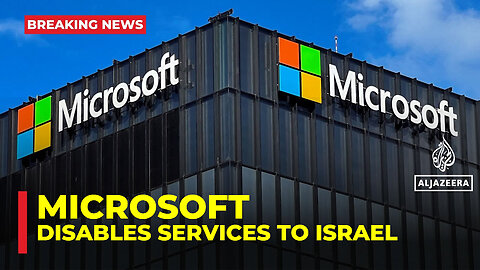 Microsoft Said They Will Ends Israeli Military Use Of AI - Data Services To Target Palestinians