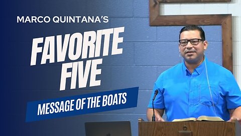 Marco's Favorite Five - The Message of the Boats