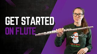 How To Get Started On Learning Flute