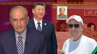 Bill O'Reilly went to China 😳